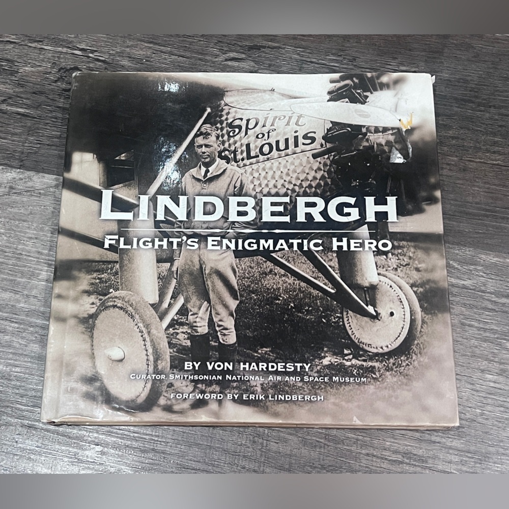 Lindbergh: Flight's Enigmatic Hero Book